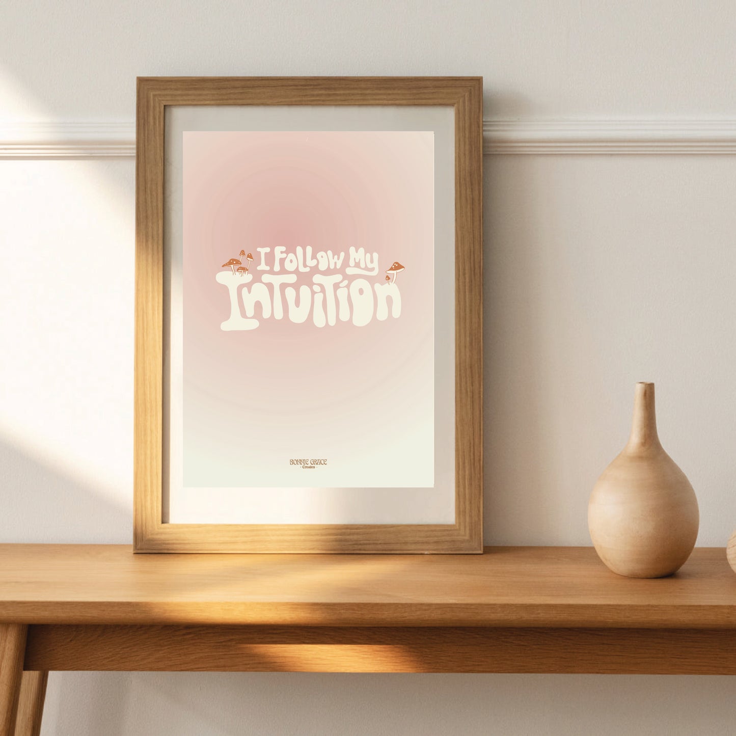 I Follow My Intuition - A5 Print