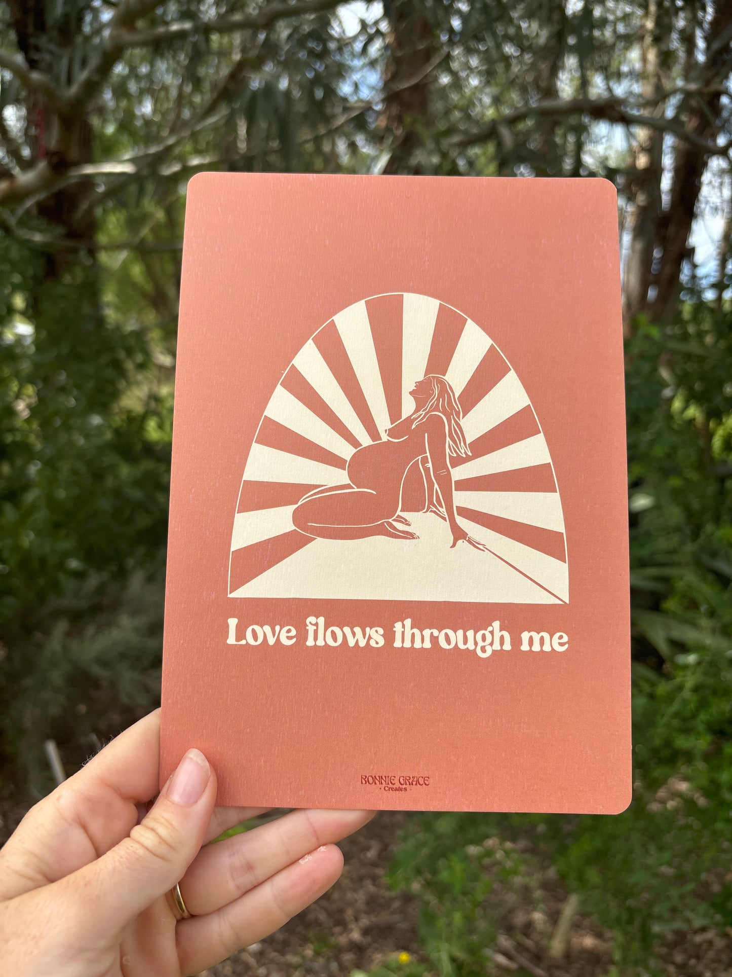 Love Flows Through Me - A5 Print