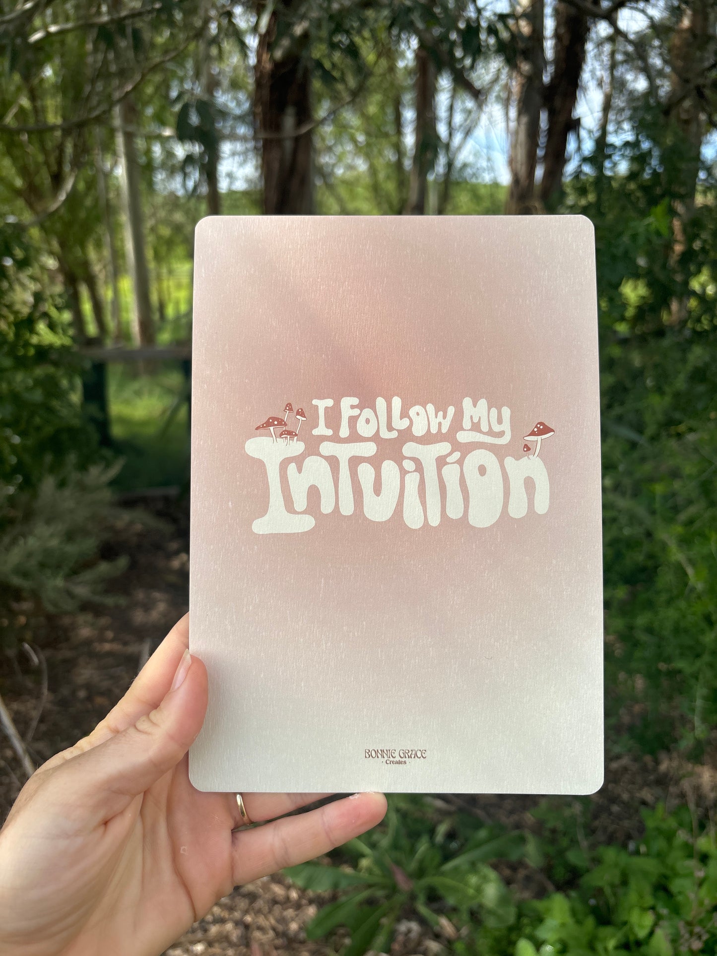 I FOLLOW MY INTUITION A5 Print