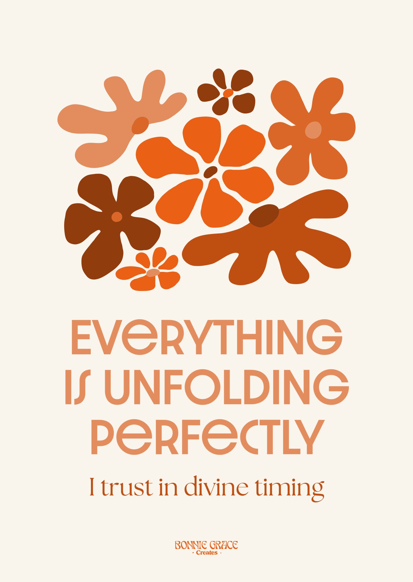 Everything is Unfolding Perfectly PRINT