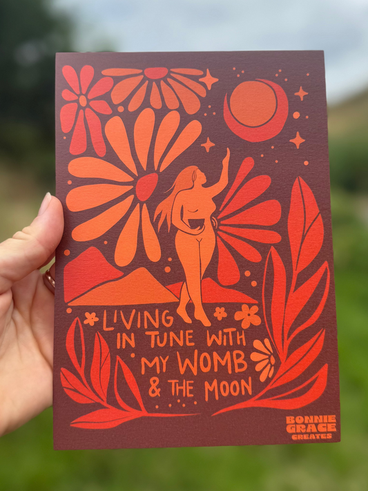 A5 Art Print - Living in tune with my womb + the moon