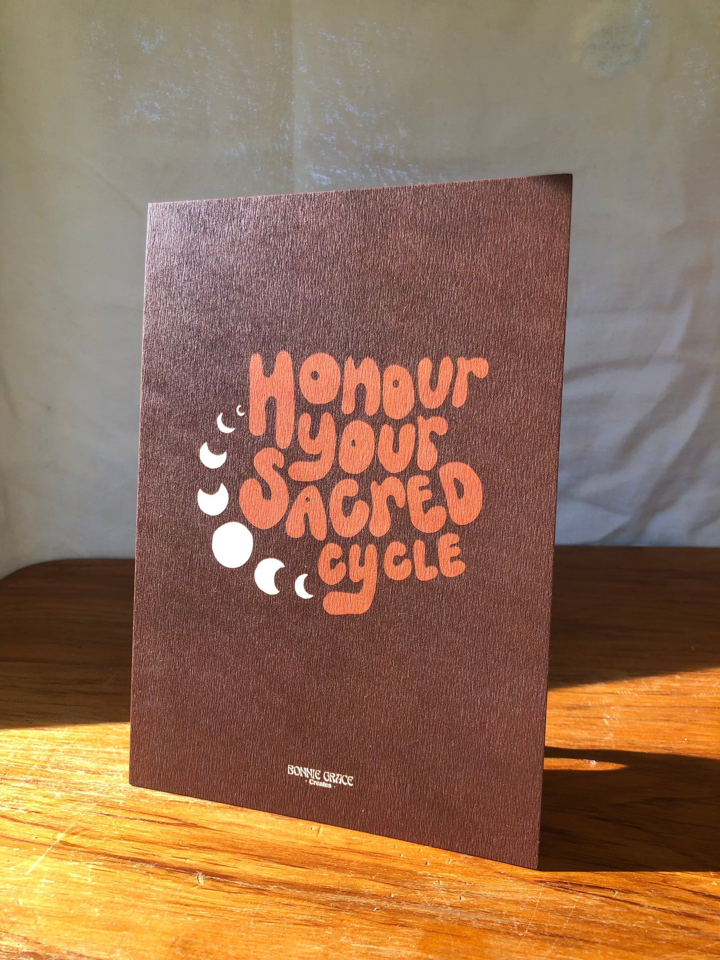 HONOUR YOUR SACRED CYCLE A5 Print