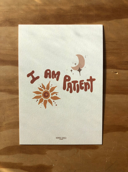 I AM PATIENT A5 Print
